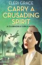 Carry A Crusading Spirit - Preview