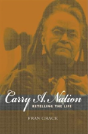 Carry A. Nation - Preview