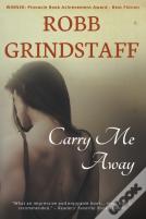 Carry Me Away