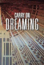 Carry On Dreaming - Preview