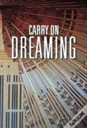 Carry On Dreaming