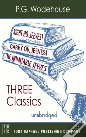 Capa do artigo Carry On, Jeeves, The Inimitable Jeeves And Right Ho, Jeeves - Three P.G. Wodehouse Classics! - Unabridged