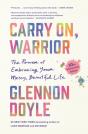 Carry On, Warrior - Preview