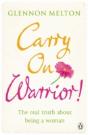 Carry On, Warrior - Preview