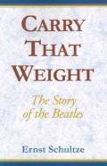 Carry That Weight