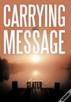 Capa do artigo Carrying The Message