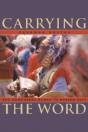 Carrying The Word - Preview
