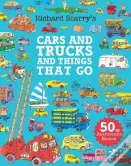 Cars And Trucks And Things That Go