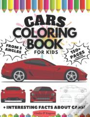 Cars Coloring Book For Kids From 3 Angles, 150 Pages