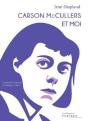 Carson Mccullers Et Moi - Preview