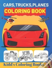 Cars,Trucks,Planes Coloring Book