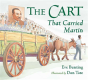 Cart That Carried Martin - Preview