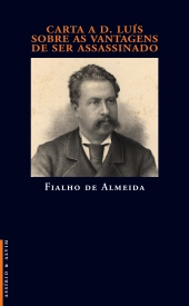 Carta a D. Luís sobre as Vantagens de ser Assassinado