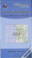 Carta Militar de Portugal (esc.1:25,000) nº 484 - CARVALHAL