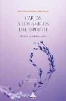 Cartas A Los Amigos Del Espiritu