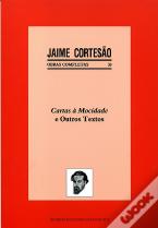 Cartas à Mocidade e Outros Textos