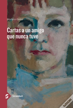 Capa do artigo Cartas A Un Amigo Que Nunca Tuve