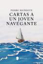 Cartas A Un Joven Navegante - Preview