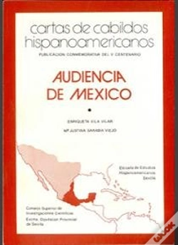 Capa do artigo Cartas De Cabildos Hispanoamericanos. Audiencia De México. Tomo I. Siglos Xvi Y Xvii