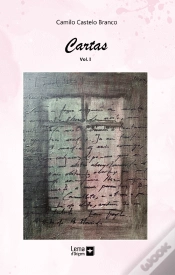 Capa do artigo Cartas de Camilo Castelo Branco - Volume I