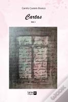 Cartas de Camilo Castelo Branco - Volume I
