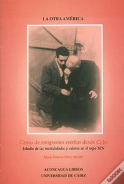 Capa do artigo Cartas De Emigrantes Escritas Desde Cuba