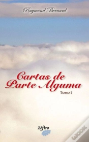 Capa do artigo Cartas de Parte Alguma - Tomo I