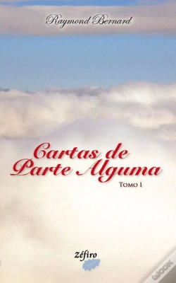 Capa do artigo Cartas de Parte Alguma - Tomo I