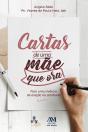 Cartas De Uma Mãe Que Ora - Preview