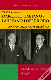 Capa do artigo Cartas - Marcello Caetano e Laureano López-Rodó