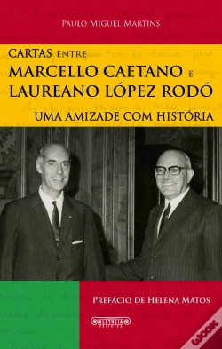 Capa do artigo Cartas - Marcello Caetano e Laureano López-Rodó