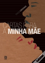 Capa do artigo Cartas Para A Minha Mãe