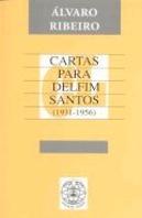 Cartas para Delfim Santos