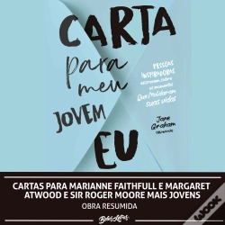 Capa do artigo Cartas Para Marianne Faithfull E Margaret Atwood E Sir Roger Moore Mais Jovens