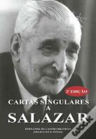 Cartas Singulares a Salazar