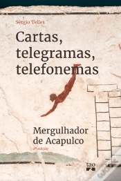 Capa do artigo Cartas, Telegramas, Telefonemas