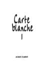 Carte Blanche - T01 - Carte Blanche/1 - Preview