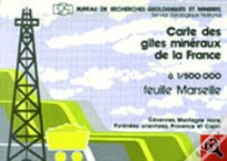 Capa do artigo Carte Des Gîtes Minéraux De La France ; Marseille