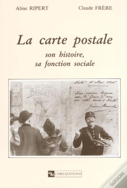 Capa do artigo Carte Postale ; Son Histoire Sa Fonction Sociale