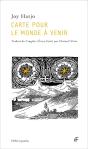 Carte Pour Le Monde A Venir - Preview
