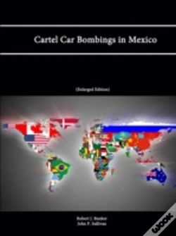 Capa do artigo Cartel Car Bombings In Mexico
