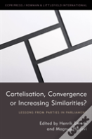 Cartelisation Convergence Or Increasing Similarities?