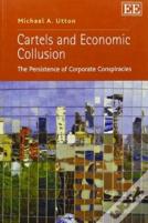 Cartels And Economic Collusion