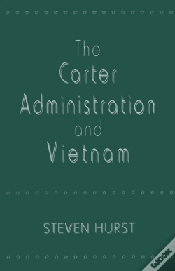 Capa do artigo Carter Administration And Vietnam