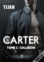 Capa do artigo Carter Tome 2 : Collision