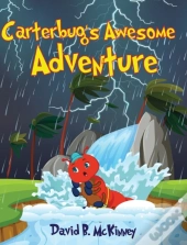 Carterbug'S Awesome Adventure