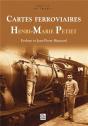 Cartes Ferroviaires Henri-Marie Petiet - Preview