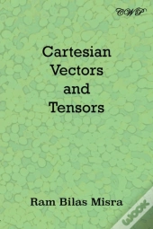 Cartesian Vectors And Tensors