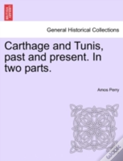 Capa do artigo Carthage And Tunis, Past And Present. In