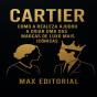 Cartier: Como A Realeza Ajudou A Criar Uma Das Marcas De Luxo Mais Icônicas - Preview